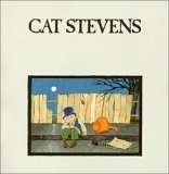 Teaser and the Firecat. Cat Stevens Tracks: The Wind, Rubylove, If I Laugh, Changes IV, How Can I Tell You, Tuesday's Dead, Morning Has Broken, Bitterblue, Moonshadow, Peace Train