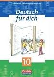 Produkt-Bild: Deutsch f&uuml;r dich: 10. Schuljahr - Arbeitsheft zur Pr&uuml;fungsvorbereitung: Texte lesen, interpretieren, er&ouml;rtern (mit L&ouml;sungsbeileger)