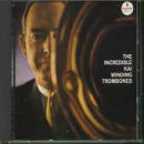 Kai Winding - The Incredible Kai Winding Trombones