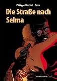 Produkt-Bild: Die Stra&szlig;e nach Selma