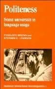 Politeness: Some Universals in Language Usage (Studies in Interactional Sociolinguistics)