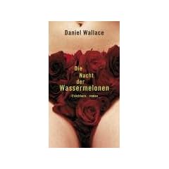 Die Nacht der Wassermelonen