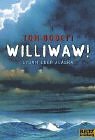 Williwaw! Williwaw!