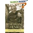 Remembering Henri: The Life And Legacy of Henri Nouwen by  Gerald S. Twomey and Claude Pomerleau