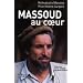 Massoud au coeur