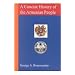 A Concise History of the Armenian People: From Ancient Times to the Present