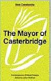 The "Mayor of Casterbridge" (New Casebooks)