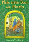 Produkt-Bild: Mein erstes Buch von Maria. ( Ab 6 Jahren)