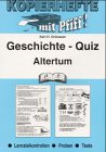 Kopierhefte mit Pfiff! Geschichte - Quiz. Altertum