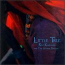 Click here to buy Little Tree by  Ryo Kawasaki & Golden Dragon .