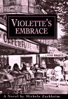 Violettes Embrace