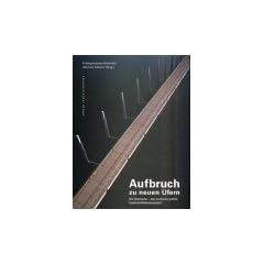 Aufbruch zu neuen Ufern. Die Goitzsche - das weltweit gr��te Landschaftskunstprojekt