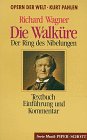 Die Walk&uuml;re - Der Ring des Nibelungen - ( Oper der Welt) - Richard Wagner