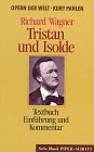 Tristan und Isolde - Textbuch - Richard Wagner, Rosemarie K&ouml;nig