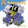 Skateboarding (X-Treme Sports) by K. E. Vieregger