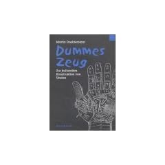 Dummes Zeug