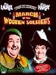March of the Wooden Soldiers