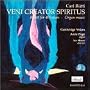 Carl R�tti: Veni Creator Spiritus - Motet for 40 Voices + Organ Music