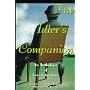 The Idler's Companion: An Anthology of Lazy Literature
