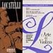 Locatelli: L'arte del Violino, Vols 1 & 2 - Concertos Nos. 1-6