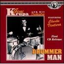 Drummer Man by  Krupa & His Orchestra, Gene 