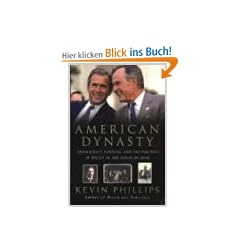 American Dynasty: Aristocracy, Fortune, and the Politics of Deceit in the House of Bush