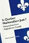 Is Quebec Nationalism Just?: Perspectives from Anglophone Canada