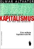 cover of Das Ende des Kapitalismus, wie wir ihn kennen - Eine radikale Kapitalismuskritik