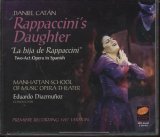 Daniel Catán: Rappaccinis Daughter