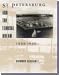 St Petersburg and the Florida Dream, 1888-1950