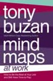 Cover image : Mind Maps at Work: How to be the Best at Work and Still Have Time to Play