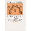 Reiterspiele und Quadrillen in alter und neuer Zeit