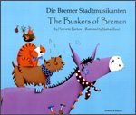 Die Bremer Stadtmusikanten = The Buskers of Bremen