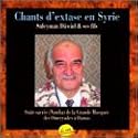 Chants d'Extase en Syrie