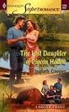  : The Lost Daughter of Pigeon Hollow (Harlequin Large Print Super Romance)