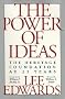 The Power of Ideas: The Heritage Foundation at 25 Years