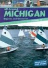 All Around Michigan: Regions and Resources (Heinemann State Studies)