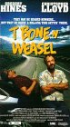  : T Bone & Weasel