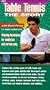 Table Tennis the Sport [VHS]