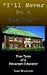 Book I'll Never Be A Teacher: True Tales Of A Reluctant Educator