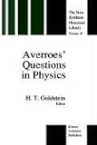 Averroes' Questions in Physics (The New Synthese Historical Library) 
