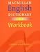 Macmillan English Dictionary Workbook: For Advanced Learners: British English