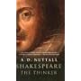 Shakespeare the Thinker