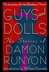 Guys & Dolls: The Stories of Damon Runyon