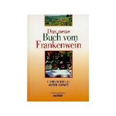 Das neue Buch vom Frankenwein