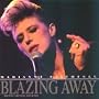 Blazing Away