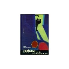 Samurai und die verschwundene Katze. ( Ab 8 J.)