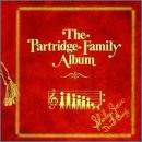 The Partridge Family Album by  The Partridge Family 