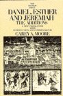 Daniel, Esther and Jeremiah: The Additions (Anchor Bible Series, Vol. 44)