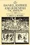 Daniel, Esther and Jeremiah: The Additions (Anchor Bible Series, Vol. 44)